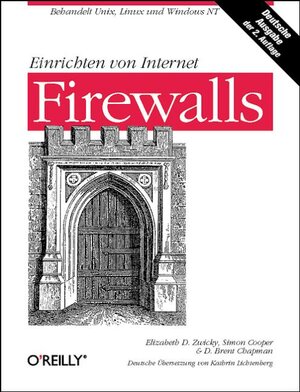 Buchcover Einrichten von Internet Firewalls | Elizabeth D Zwicky | EAN 9783897211698 | ISBN 3-89721-169-6 | ISBN 978-3-89721-169-8