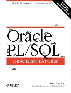 Oracle PL/ SQL. Oracle8i Features. Oracles prozedurale Programmiersprache