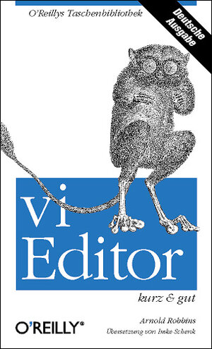 vi-Editor. Kurz und gut