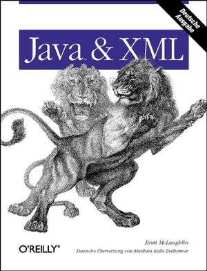 Buchcover Java und XML | Brett McLaughlin | EAN 9783897212800 | ISBN 3-89721-280-3 | ISBN 978-3-89721-280-0