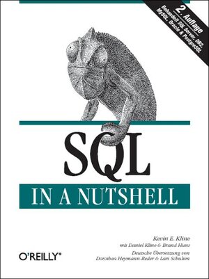 Buchcover SQL in a Nutshell | Kevin E Kline | EAN 9783897213401 | ISBN 3-89721-340-0 | ISBN 978-3-89721-340-1