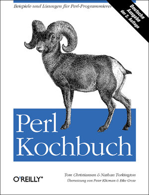 Perl Kochbuch: Beispiele und Lösungen für Perl-Programmierer