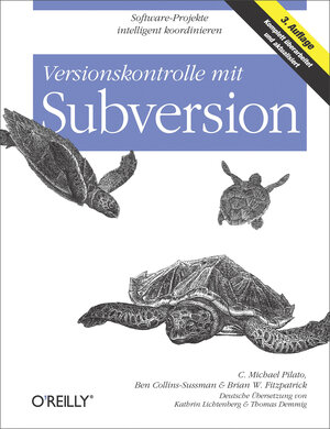 Buchcover Versionskontrolle mit Subversion | C. Michael Pilato | EAN 9783897218987 | ISBN 3-89721-898-4 | ISBN 978-3-89721-898-7