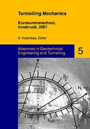 Buchcover Tunnelling Mechanics - Eurosummerschool, Innsbruck, 2001  | EAN 9783897228733 | ISBN 3-89722-873-4 | ISBN 978-3-89722-873-3