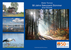 Buchcover 50 Jahre Naturpark Dümmer 1972–2022 | Dieter Tornow | EAN 9783897280939 | ISBN 3-89728-093-0 | ISBN 978-3-89728-093-9