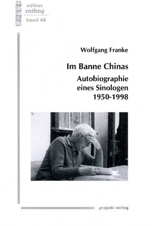 Buchcover Im Banne Chinas | Wolfgang Franke | EAN 9783897330399 | ISBN 3-89733-039-3 | ISBN 978-3-89733-039-9