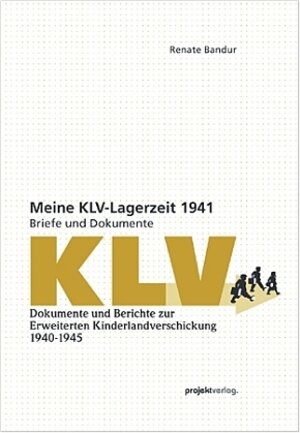 Buchcover Meine KLV-Lagerzeit 1941 | Renate Bandur | EAN 9783897331204 | ISBN 3-89733-120-9 | ISBN 978-3-89733-120-4