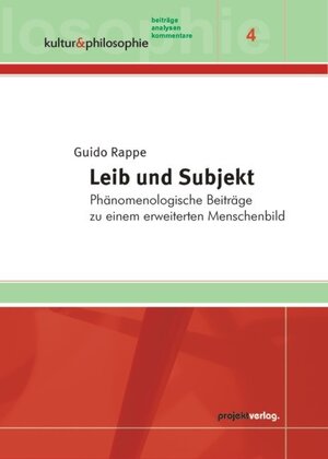 Buchcover Leib und Subjekt | Guido Rappe | EAN 9783897332553 | ISBN 3-89733-255-8 | ISBN 978-3-89733-255-3
