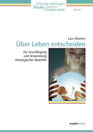 Buchcover Über Leben entscheiden | Lars Klinnert | EAN 9783897334304 | ISBN 3-89733-430-5 | ISBN 978-3-89733-430-4