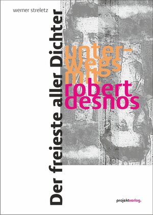 Buchcover Der freieste aller Dichter | Werner Streletz | EAN 9783897334328 | ISBN 3-89733-432-1 | ISBN 978-3-89733-432-8