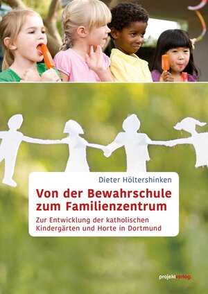 Buchcover Von der Bewahrschule zum Familienzentrum | Dieter Höltershinken | EAN 9783897334960 | ISBN 3-89733-496-8 | ISBN 978-3-89733-496-0