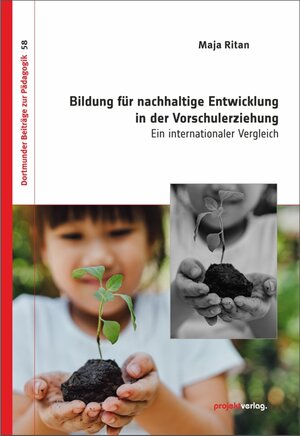 Buchcover Bildung für nachhaltige Entwicklung in der Vorschulerziehung | Maja Ritan | EAN 9783897335950 | ISBN 3-89733-595-6 | ISBN 978-3-89733-595-0