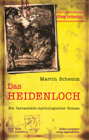 Buchcover Das Heidenloch | Martin Schemm | EAN 9783897350083 | ISBN 3-89735-008-4 | ISBN 978-3-89735-008-3