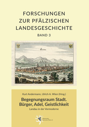 Buchcover Begegnungsraum Stadt. Bürger, Adel, Geistlichkeit  | EAN 9783897350182 | ISBN 3-89735-018-1 | ISBN 978-3-89735-018-2