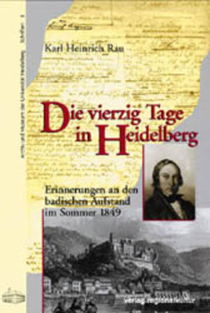 Buchcover Die vierzig Tage in Heidelberg | Karl H Rau | EAN 9783897351042 | ISBN 3-89735-104-8 | ISBN 978-3-89735-104-2