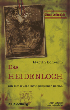 Buchcover Das Heidenloch | Martin Schemm | EAN 9783897351653 | ISBN 3-89735-165-X | ISBN 978-3-89735-165-3