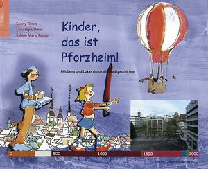 Buchcover Kinder, das ist Pforzheim! | Sonny Timm | EAN 9783897352230 | ISBN 3-89735-223-0 | ISBN 978-3-89735-223-0