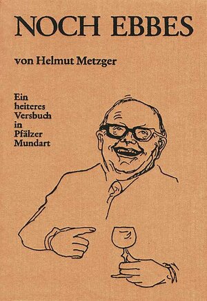 Buchcover Noch Ebbes | Helmut Metzger | EAN 9783897353435 | ISBN 3-89735-343-1 | ISBN 978-3-89735-343-5