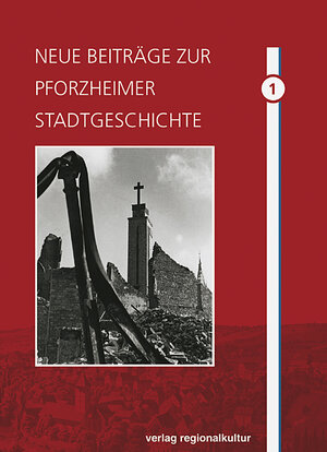 Buchcover Neue Beiträge zur Pforzheimer Stadtgeschichte  | EAN 9783897354470 | ISBN 3-89735-447-0 | ISBN 978-3-89735-447-0