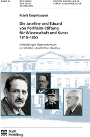 Buchcover Die Josefine und Eduard von Portheim-Stiftung für Wissenschaft und Kunst 1919-1955 | Frank Engehausen | EAN 9783897355316 | ISBN 3-89735-531-0 | ISBN 978-3-89735-531-6