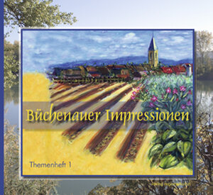 Buchcover Büchenauer Impressionen | Harald Bläske | EAN 9783897355347 | ISBN 3-89735-534-5 | ISBN 978-3-89735-534-7