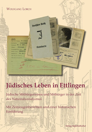 Buchcover Jüdisches Leben in Ettlingen | Wolfgang Lorch | EAN 9783897356665 | ISBN 3-89735-666-X | ISBN 978-3-89735-666-5