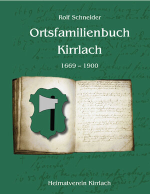 Buchcover Ortsfamilienbuch Kirrlach | Rolf Schneider | EAN 9783897356764 | ISBN 3-89735-676-7 | ISBN 978-3-89735-676-4