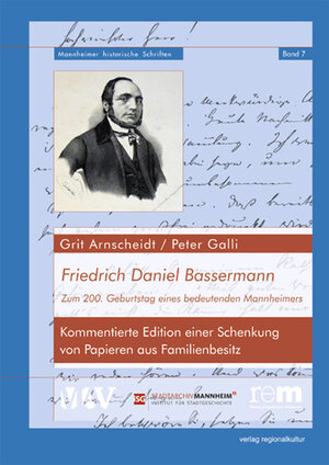 Buchcover Friedrich Daniel Bassermann | Grit Arnscheidt | EAN 9783897357020 | ISBN 3-89735-702-X | ISBN 978-3-89735-702-0