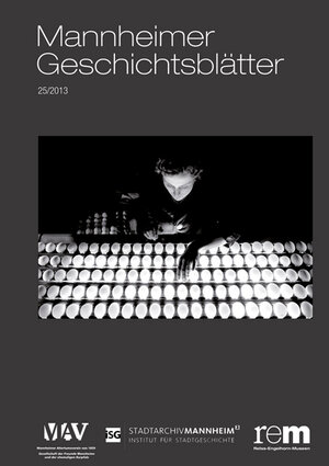 Buchcover Mannheimer Geschichtsblätter 25/2013  | EAN 9783897357983 | ISBN 3-89735-798-4 | ISBN 978-3-89735-798-3