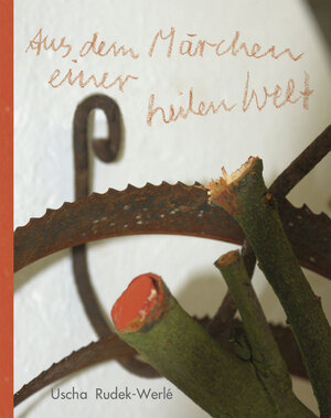 Buchcover Aus dem Märchen einer heilen Welt | Uscha Rudek-Werlé | EAN 9783897358492 | ISBN 3-89735-849-2 | ISBN 978-3-89735-849-2