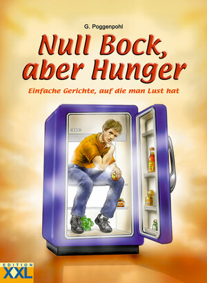 Null Bock, aber Hunger: Einfache Gerichte, auf die man Lust hat