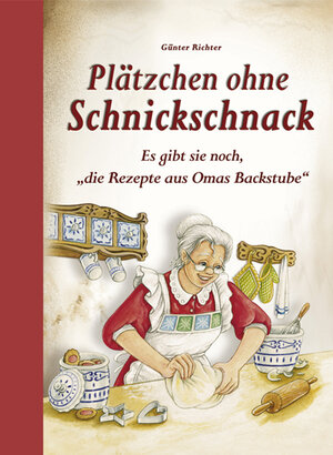 Buchcover Plätzchen ohne Schnickschnack | Günter Richter | EAN 9783897361676 | ISBN 3-89736-167-1 | ISBN 978-3-89736-167-6
