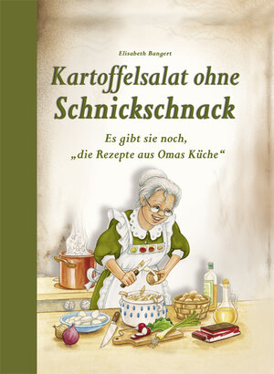 Buchcover Kartoffelsalat ohne Schnickschnack | Elisabeth Bangert | EAN 9783897361690 | ISBN 3-89736-169-8 | ISBN 978-3-89736-169-0