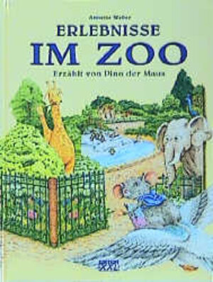 Buchcover Erlebnisse im Zoo | Annette Weber | EAN 9783897364516 | ISBN 3-89736-451-4 | ISBN 978-3-89736-451-6
