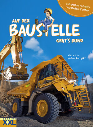 Buchcover Auf der Baustelle geht´s rund - mit großem farbigem Baustellen-Poster  | EAN 9783897366350 | ISBN 3-89736-635-5 | ISBN 978-3-89736-635-0