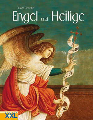 Buchcover Engel und Heilige | Claire Llewellyn | EAN 9783897367067 | ISBN 3-89736-706-8 | ISBN 978-3-89736-706-7