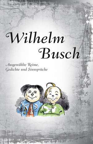 Buchcover Wilhelm Busch  | EAN 9783897368965 | ISBN 3-89736-896-X | ISBN 978-3-89736-896-5