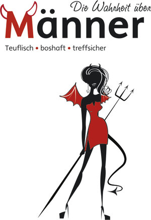 Buchcover Die Wahrheit über Männer  | EAN 9783897369252 | ISBN 3-89736-925-7 | ISBN 978-3-89736-925-2