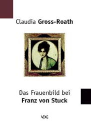 Das Frauenbild bei Franz von Stuck