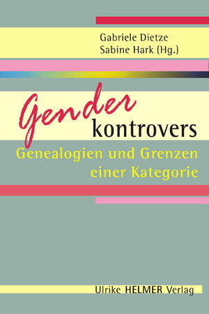 Buchcover Gender kontrovers  | EAN 9783897412156 | ISBN 3-89741-215-2 | ISBN 978-3-89741-215-6