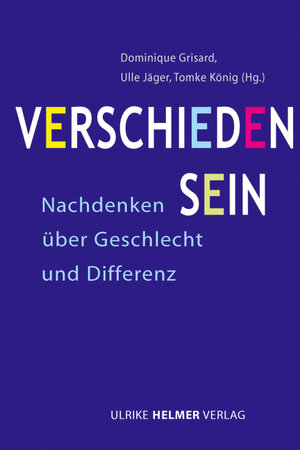 Buchcover Verschieden sein  | EAN 9783897413504 | ISBN 3-89741-350-7 | ISBN 978-3-89741-350-4