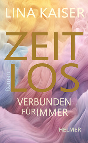 Buchcover Zeitlos | Lina Kaiser | EAN 9783897414785 | ISBN 3-89741-478-3 | ISBN 978-3-89741-478-5
