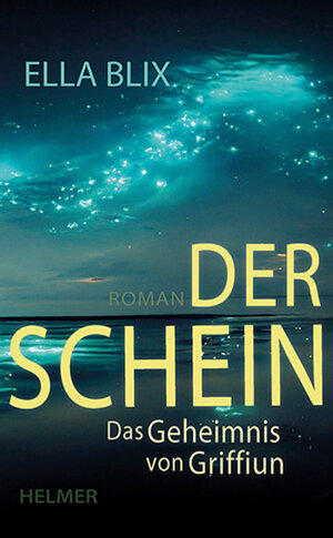 Buchcover Der Schein | Ella Blix | EAN 9783897414815 | ISBN 3-89741-481-3 | ISBN 978-3-89741-481-5