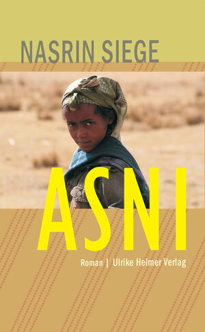 Buchcover Asni | Nasrin Siege | EAN 9783897419384 | ISBN 3-89741-938-6 | ISBN 978-3-89741-938-4