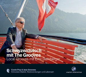 Buchcover Schwyzerdütsch mit The Grooves | Christian Dieterle | EAN 9783897477223 | ISBN 3-89747-722-X | ISBN 978-3-89747-722-3