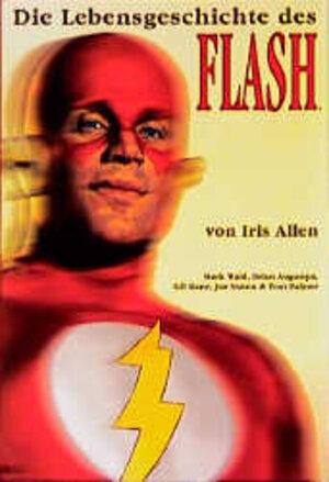 Flash Sonderband 01: Die Lebensgeschichte des Flash