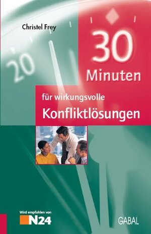 30 Minuten für wirkungsvolle Konfliktlösungen