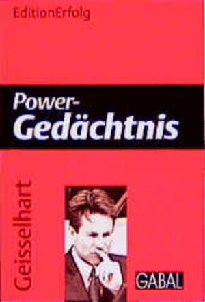 Buchcover Power-Gedächtnis | Roland R Geisselhart | EAN 9783897490871 | ISBN 3-89749-087-0 | ISBN 978-3-89749-087-1