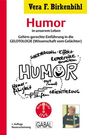 Buchcover Humor | Vera F Birkenbihl | EAN 9783897491687 | ISBN 3-89749-168-0 | ISBN 978-3-89749-168-7
