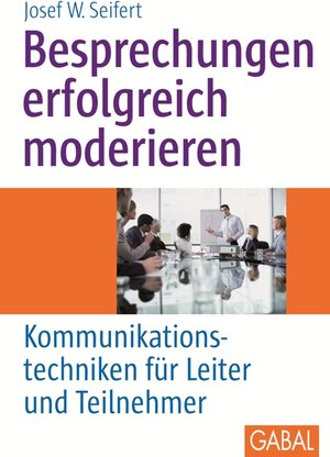 Buchcover Besprechungen erfolgreich moderieren | Josef W Seifert | EAN 9783897492905 | ISBN 3-89749-290-3 | ISBN 978-3-89749-290-5